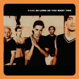 Kane - As Long As You Want This | LP (Coloured Vinyl)