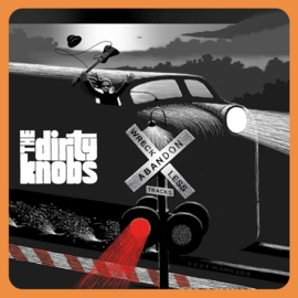 Dirty Knobs - Wreckless Abandon | LP (Coloured Vinyl)
