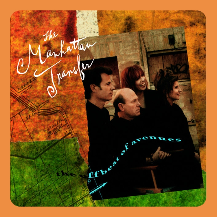 The Manhattan Transfer - The Offbeat of Avenues  | CD