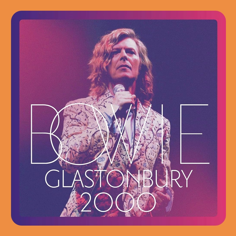 David Bowie - Glastonbury 2000 | 3LP