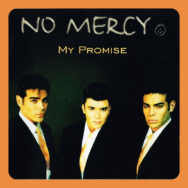 No Mercy - My Promise  | CD