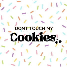 Don't touch my Cookies stamp