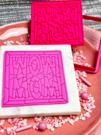 Wow Mom stamp & cutter