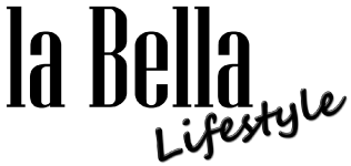 la Bella lifestyle