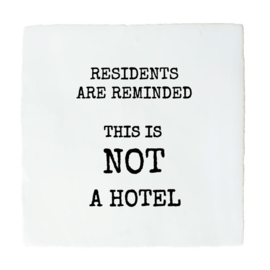 NOT A HOTEL
