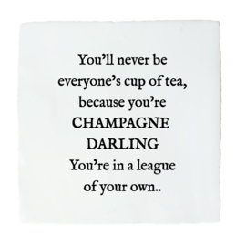 YOU ARE CHAMPAGNE