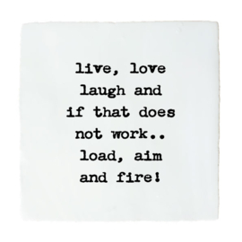 LIVE LOVE FIRE