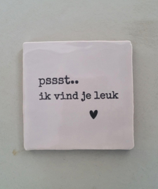 PSSSST..