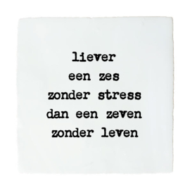 ZES ZONDER STRESS