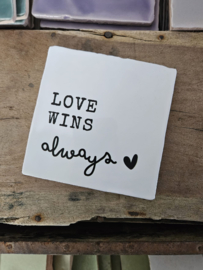 LOVE WINS