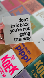 DON'T LOOK BACK