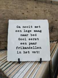 QUOTE TEGELTJE FRIKANDELLEN IN HET VET