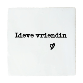TEGELTJE LIEVE VRIENDIN