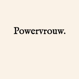 PARELMOER KAARTJE POWERVROUW