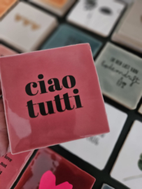 CIAO TUTTI
