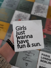 GIRLS, FUN & SUN