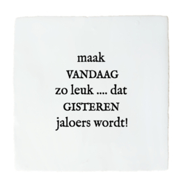 MAAK VANDAAG ZO LEUK