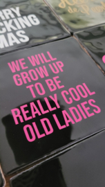 COOL OLD LADIES