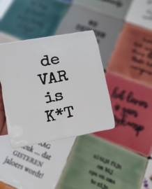 DE VAR IS ..