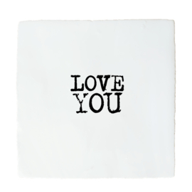 LOVE YOU