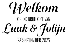 Sticker Welkomsbord Strak