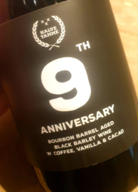 Halve Tamme [Zevenbergen] 9th Anniversary Bourbon BA Barley Wine 11.2% 37,5cl