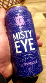 Thornbridge [UK] Misty Eye Hazy IPA 6.2% 44cl.