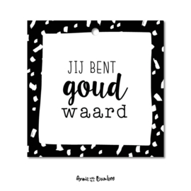 Cadeaulabel - Jij bent goud waard - per 10 stuks