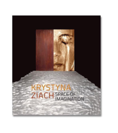 Krystyna Ziach / Space of Imagination
