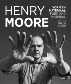 NIEUW - Henry Moore / Vorm & Materiaal (PRE-ORDER)