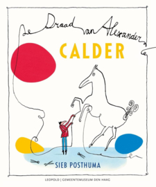 De draad van Alexander Calder