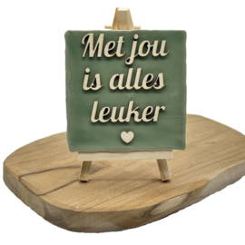 Met jou is alles leuker