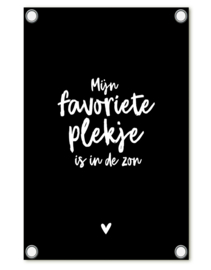 Tuinposter | Mijn favoriete plekje is de zon