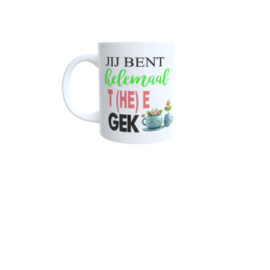 Beker - mok - spreuk - jij bent helemaal T(he)e gek - thee - cartoon afbeelding