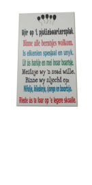 Tekst- spreukenbord bij ons op de peuter speelzaal