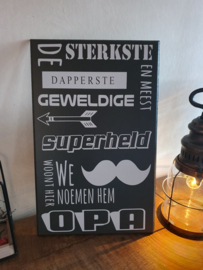 Tekstbord Opa superheld