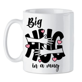 Koffie beker - thee mok - spreuk - tekst - big hug in a mug