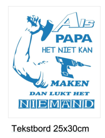 Als papa het niet kan maken
