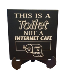 Keramiek spreuken tegel wc - toilet - internet cafe  incl houten stander