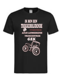 T`shirt Ik ben een trekkerrijdende