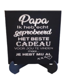 Keramiek spreuken tegel papa  incl houten stander