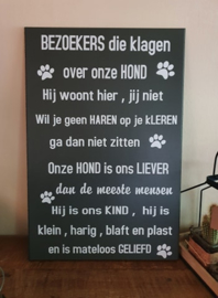 Tekstbord Bezoekers die klagen over onze hond