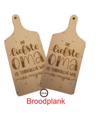 Snij - Serveer - Broodplank Liefste  Oma - Verjaardag - Moederdag - Geschenk