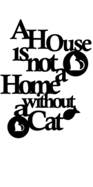 Muursticker a house is not a home - Cat - Kat Looster-art&design