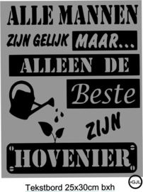 Tekstbord - spreukenbord - hovenier