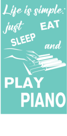 Muur sticker Live is simple  Play Piano  - Muziek