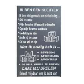 Tekstbord - spreuken bord ik ben een kleuter