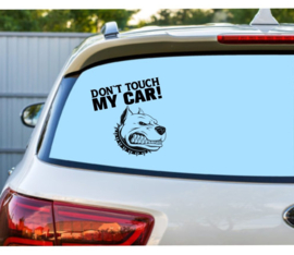 Auto sticker raamsticker Don`t touch my car