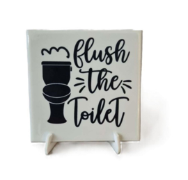 Grappige toilet tegel incl houder Flush the toilet