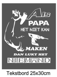 Als papa het niet kan maken